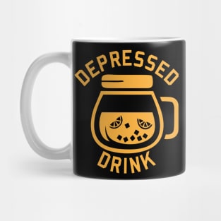 Depressed drink - depressed life Mug